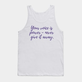 Your Voice is Power Tank Top